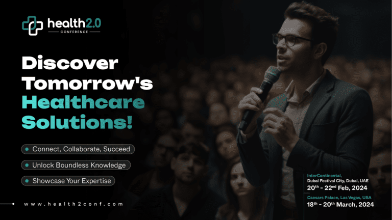 Health 2.0 Conference'24 to Highlight Healthcare Advancement in Dubai And Las Vegas