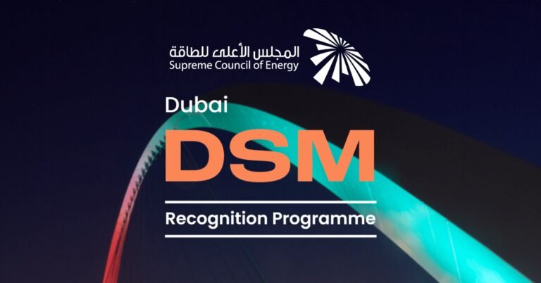 Energy Council Launches Dubai DSM Recognition Program