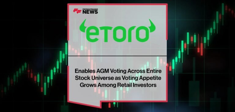 eToro Enables AGM Voting Across Entire Stock Universe